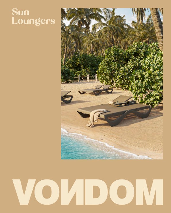 VONDOM SUN LOUNGERS